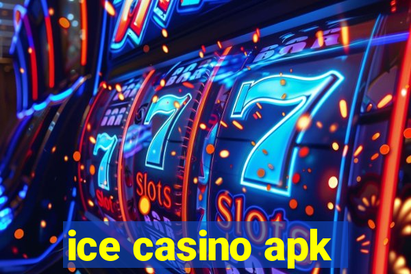 ice casino apk